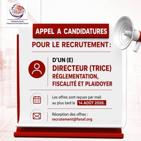 Avis de recrutement DIRECTEUR(TRICE) REGLEMENTATION, FISCALITE ET PLAIDOYER 